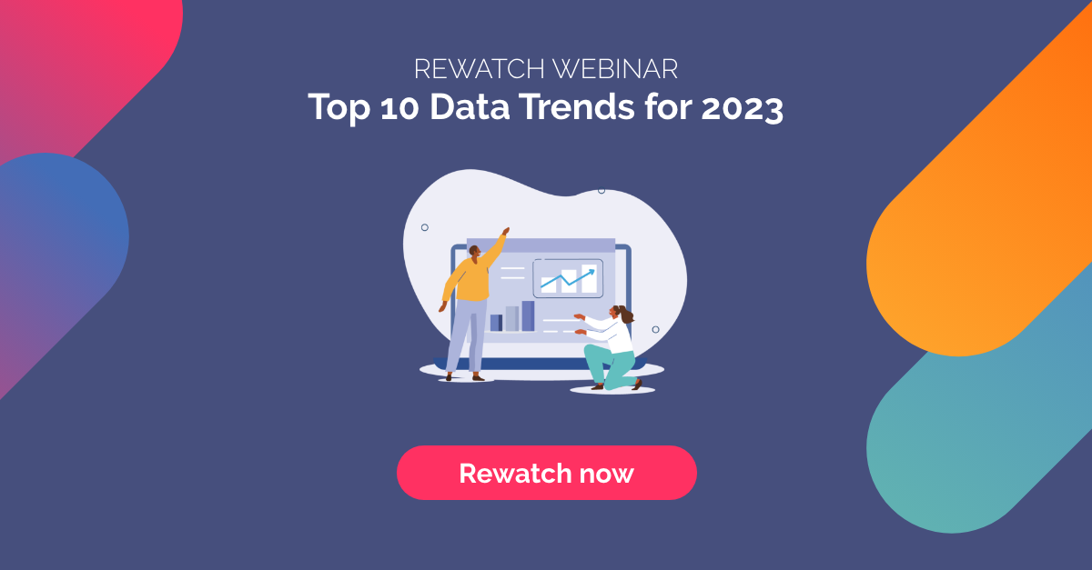 10 Data Trends to look out for in 2023